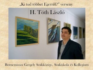 H. Tóth László sokat tud Egerről