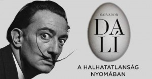 Salvador Dali A halhatatlanság nyomában