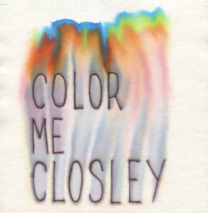 Color me Closley