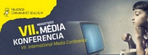 VII. Nemzetközi Média Konferencia