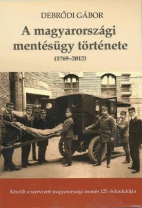 A magyarországi mentésügy története