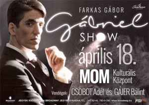 Gábriel-show a MOM-ban