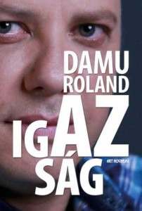 Damu Roland Az igazság