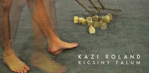 Roland kicsiny faluja