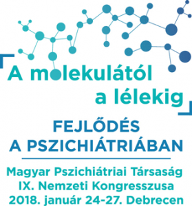 Molekulától a lélekig, fejlődés a pszichiátriában