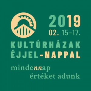 Kultúrházak éjjel-nappal 2019
