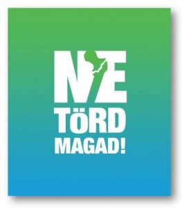 Ne törd magad!